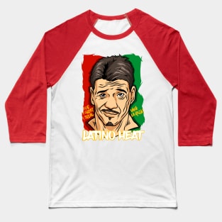 Latino Heat Baseball T-Shirt